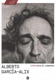 Alberto García-Alix par Nicolás Combarro