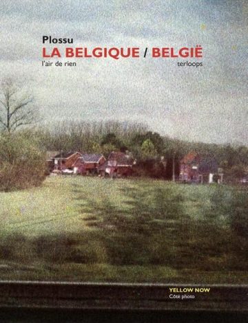 La Belgique, l’air de rien / België, terloops