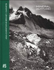 Carnets #5: Minéral [altitude] (Collector’s edition)