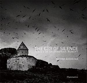 Cry of Silence: Traces of An Armenian Memory