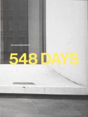 548 Days: No Skateboarding