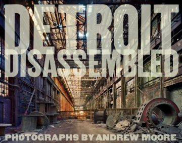 Detroit Disassembled