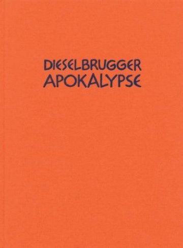 Diselbrugger Apokalypse