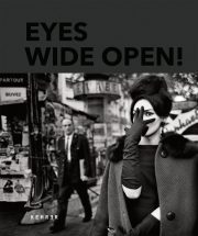 Eyes Wide Open!: 100 Years of Leica Photography