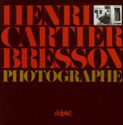 Henri Cartier-Bresson: Photographe