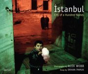 Istanbul: City of a Hundred Names (signed edition)