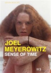 Joel Meyerowitz: Sense of Time