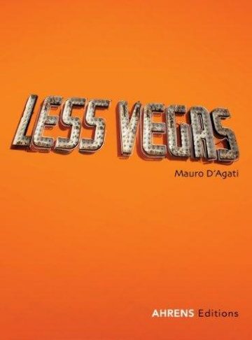 Less Vegas