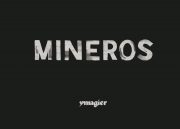 Mineros