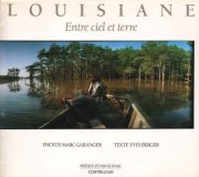 Louisiane entre ciel et terre