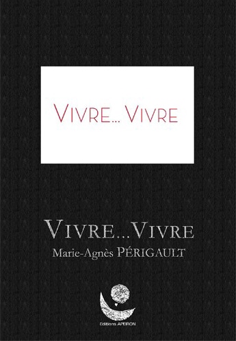 Vivre… Vivre