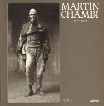 Martin Chambi 1920-1950