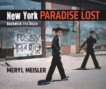 New York: Paradise Lost