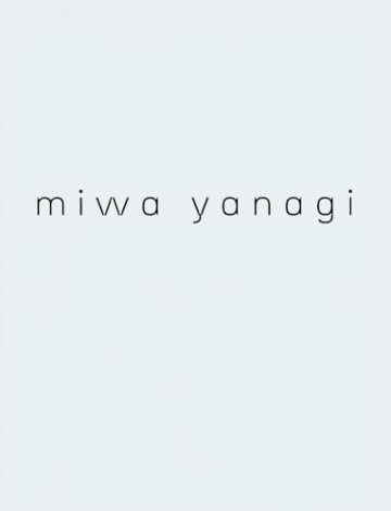 Miwa Yanagi (Hatje Cantz)