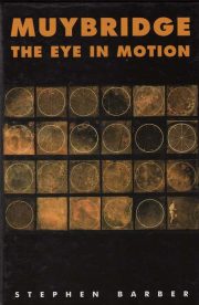 Muybridge: The eye in motion