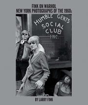 Fink on Warhol: New York Photographs of the 1960s