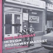 One Saturday in 82 on Broadway Market