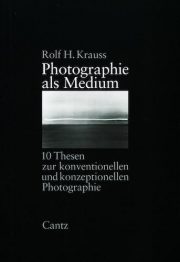 Photographie als Medium