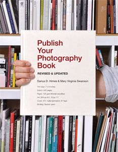 Publish Your Photography Book (Revised and Updated)