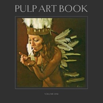 Pulp Art Book Volume One