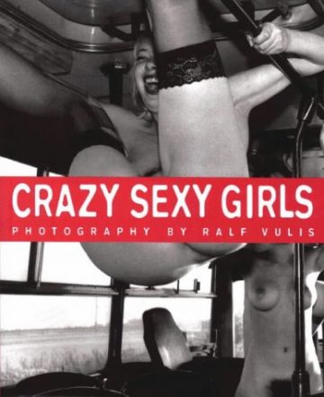 Crazy Sexy Girls