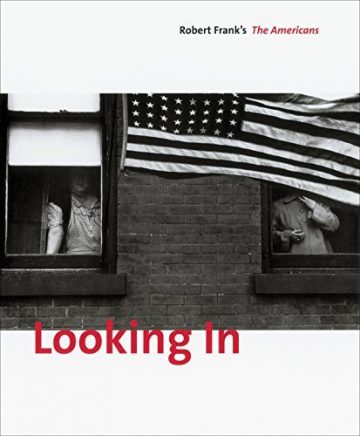 Looking in: Robert Frank’s The Americans