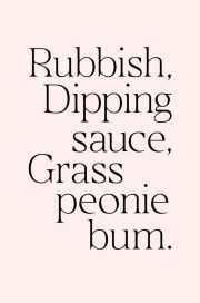 Rubbish, Dipping Sauce, Grass, Peonie, Bum