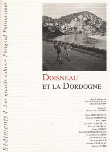 Sédiments #4: Doisneau et la Dordogne