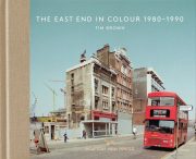 The East End in color, 1980-1990