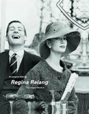 The Elegant World of Regina Relang