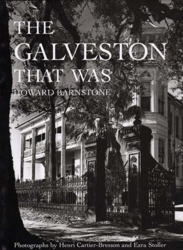 The Galveston that was