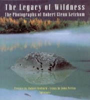 The Legacy of Wildness (signed edition)