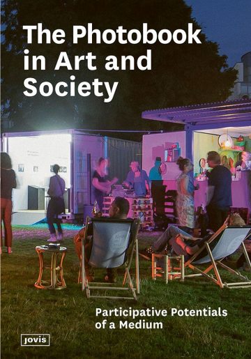 The Photobook in Art and Society