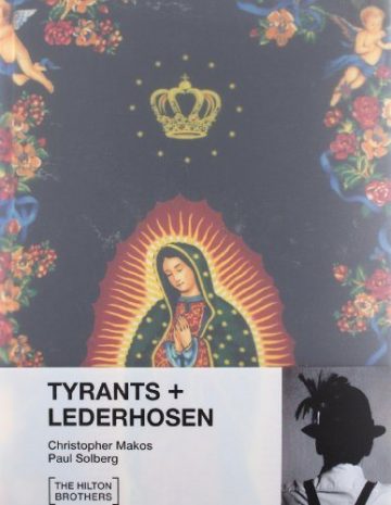 Tyrants + Lederhosen