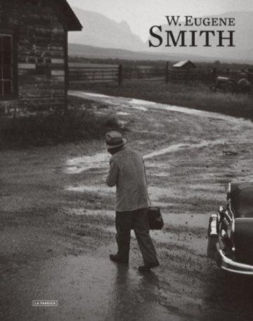 W. Eugene Smith / English Edition