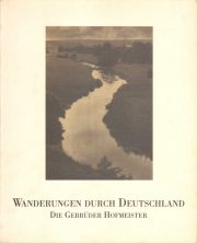 Wanderungen durch Deutschland die gerbrüder hofmeister