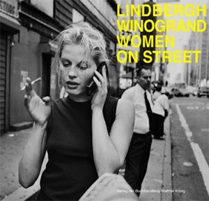 Winogrand / Lindbergh: Women on Street