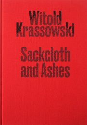 Sackcloth and Ashes